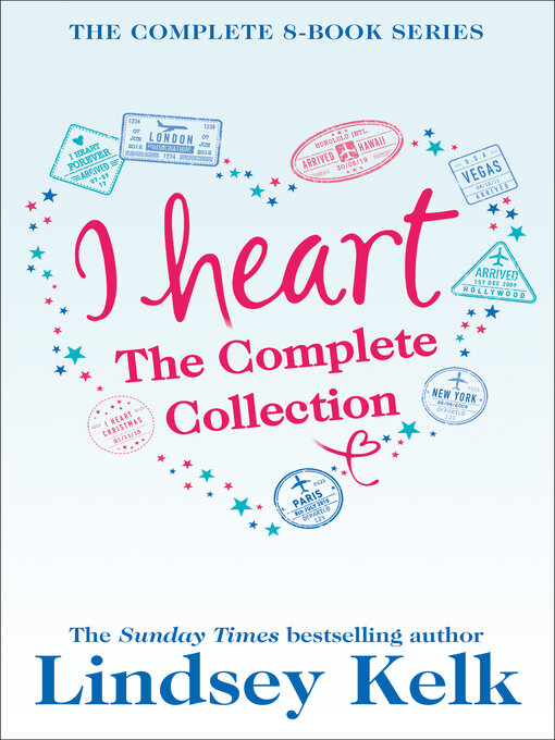 Title details for Lindsey Kelk 8-Book 'I Heart' Collection by Lindsey Kelk - Available